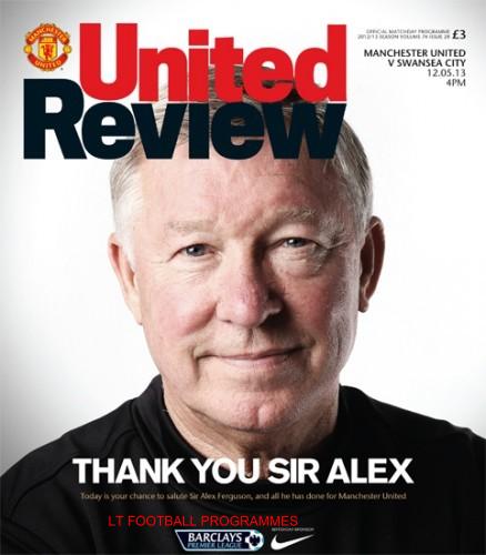 ALEX FERGUSON'S LAST HOME GAME - MAN UTD v SWANSEA CITY 2012/13